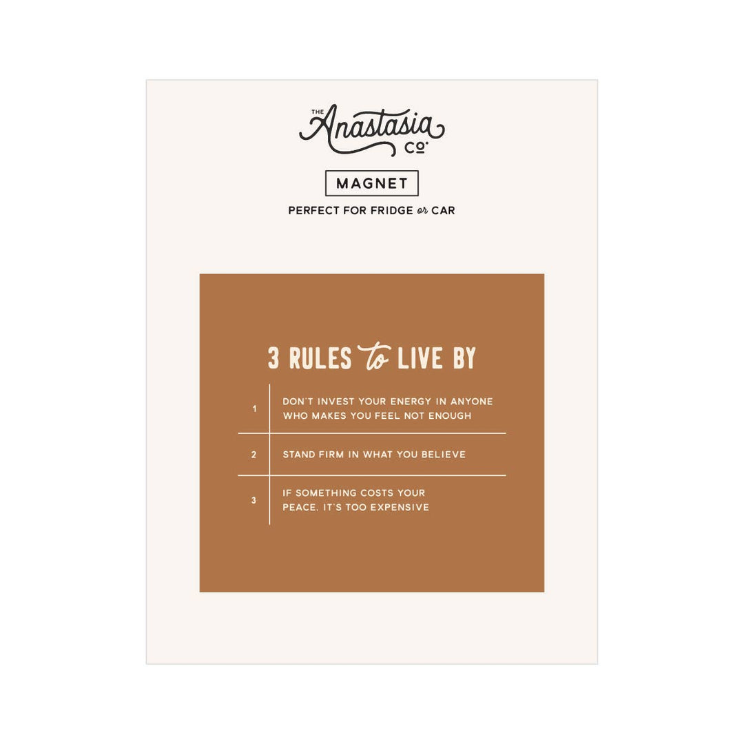 3 Rules to Live By Magnet